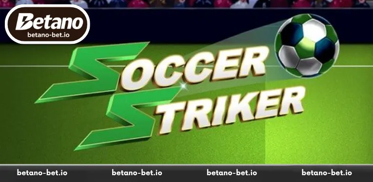 Soccer Striker - Strategy for High-Multiplier Crash Wins 2026